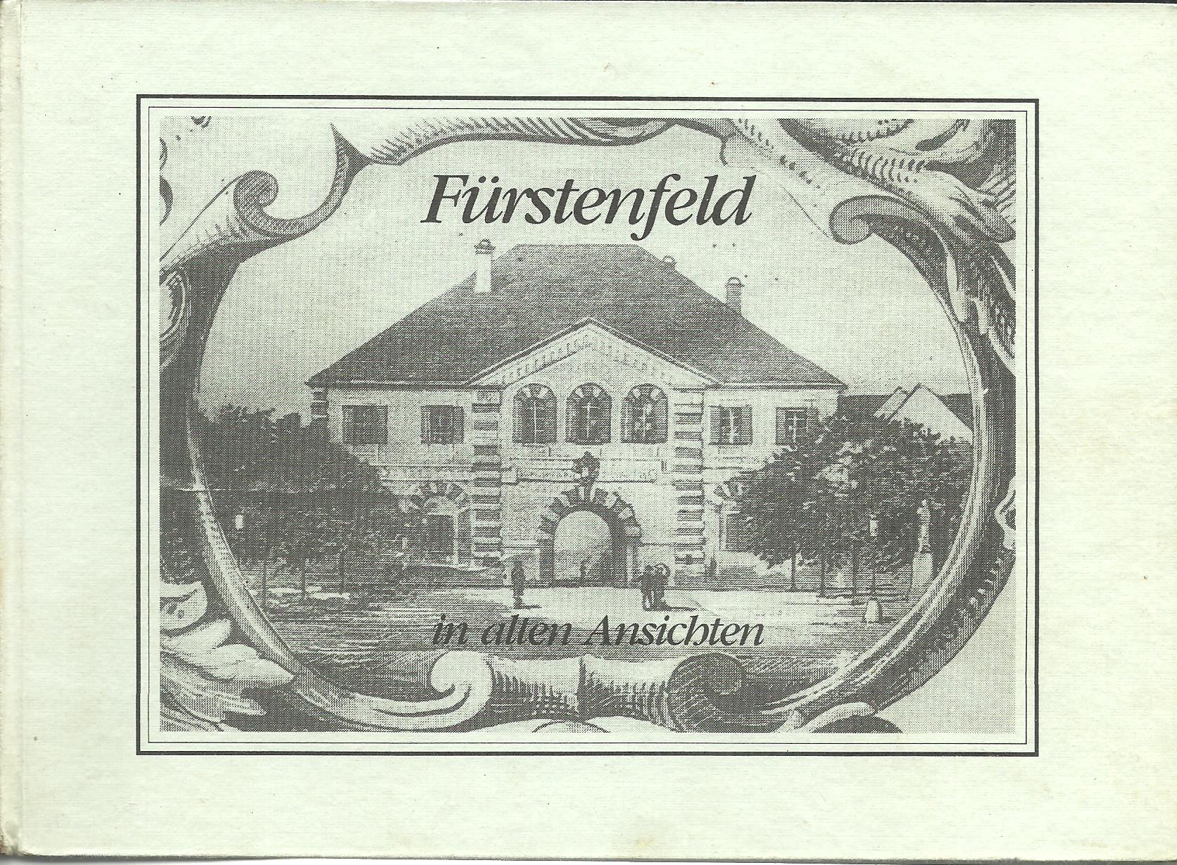 Fürstenfeld in alten Ansichten