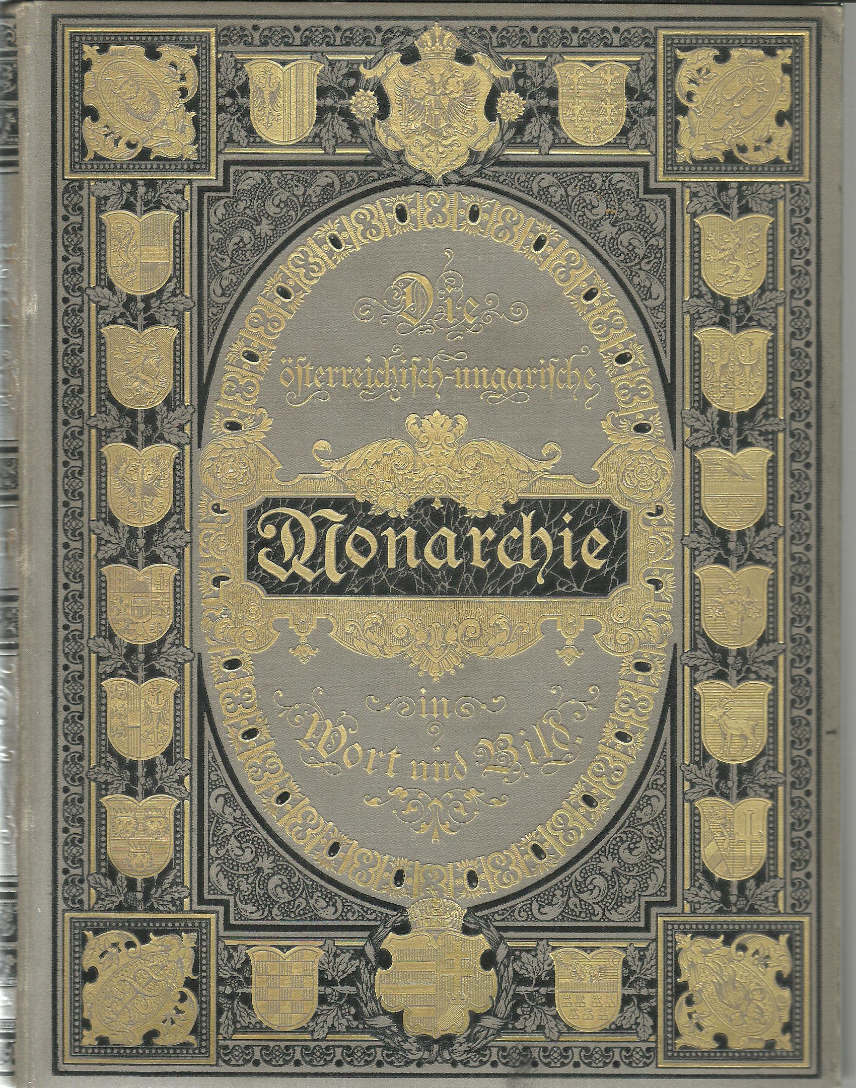 Die österr. - ungar. Monarchie in Wort und Bild Steiermark