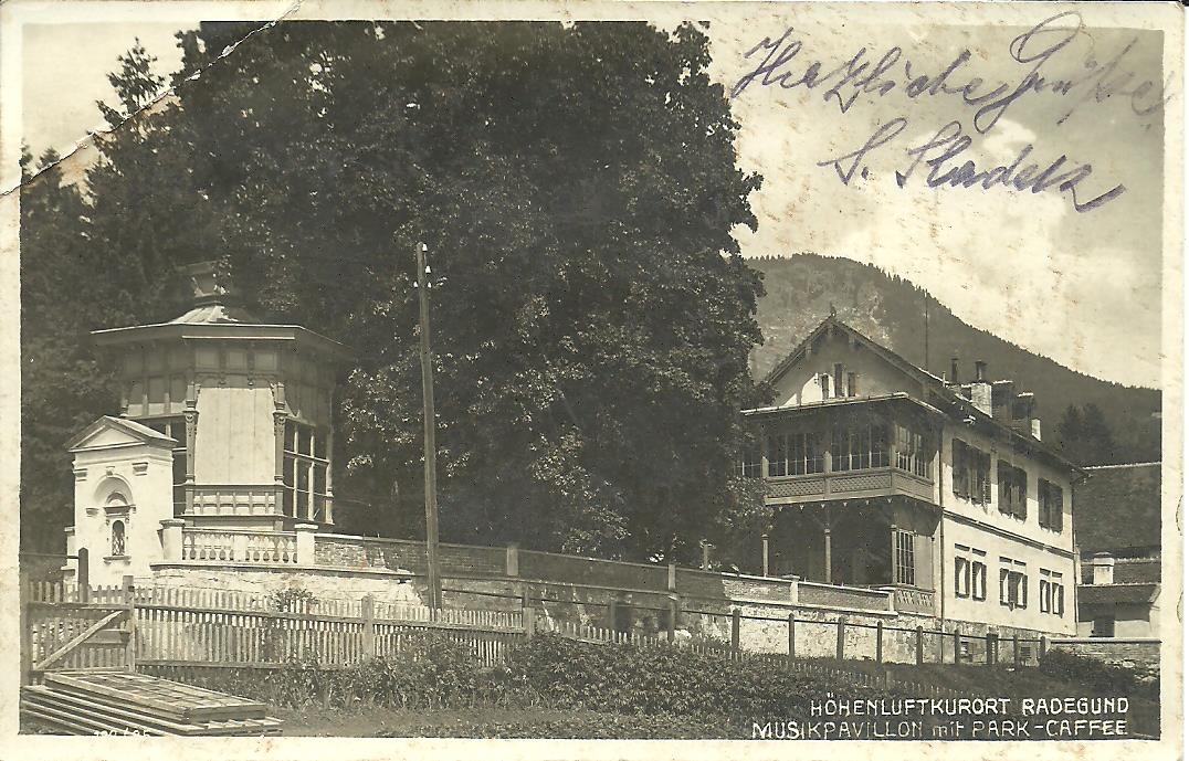 AK Höhenluftkurort Radegund - Musilpavvillon, Park Caffee 1930 